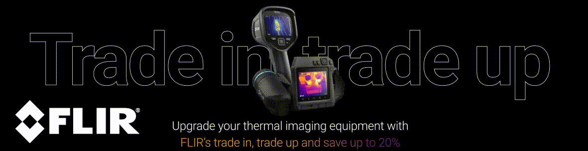Trade In Trade Up Promotion from FLIR